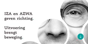 Close‑up van een gezicht in zwart‑wit met tekst: “IZA en AZWA geven richting. Uitvoering brengt beweging.